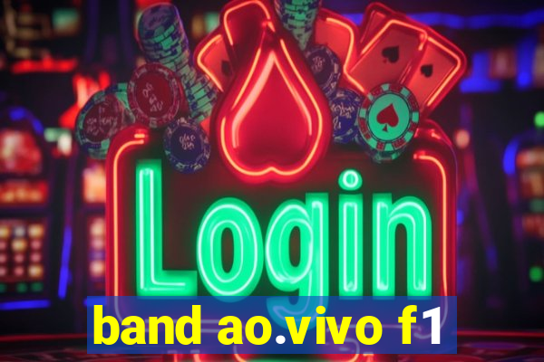 band ao.vivo f1